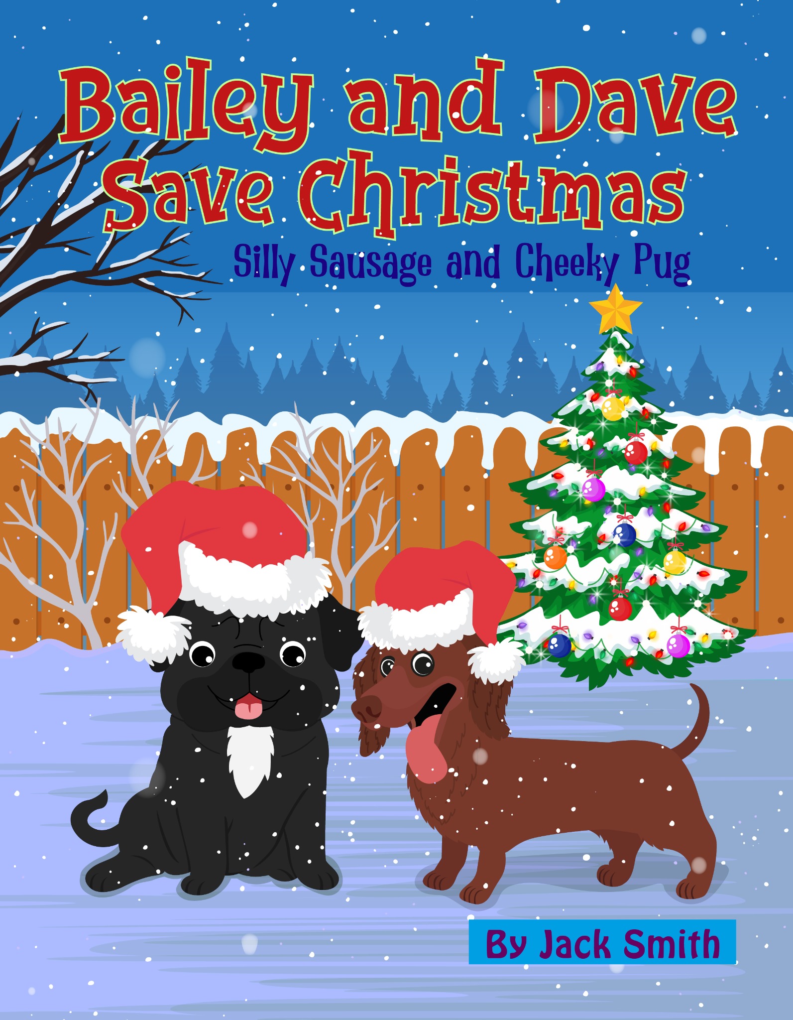 Bailey and Dave Save Christmas cover